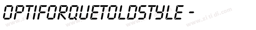 OPTIForquetOldstyle 字体转换